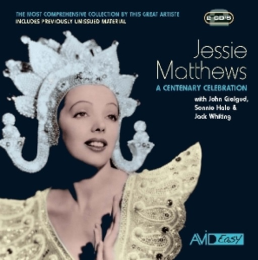Jessie Matthews – A Centenary Celebration