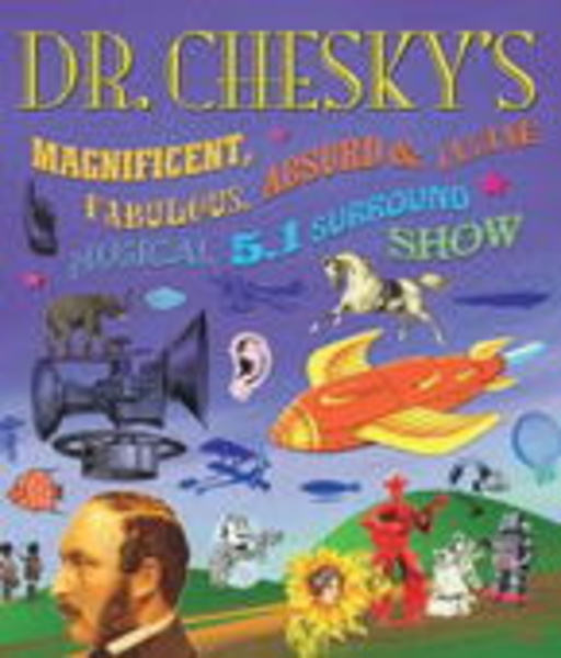 Dr. Chesky – Dr. Chesky's 5.1 Surround Show