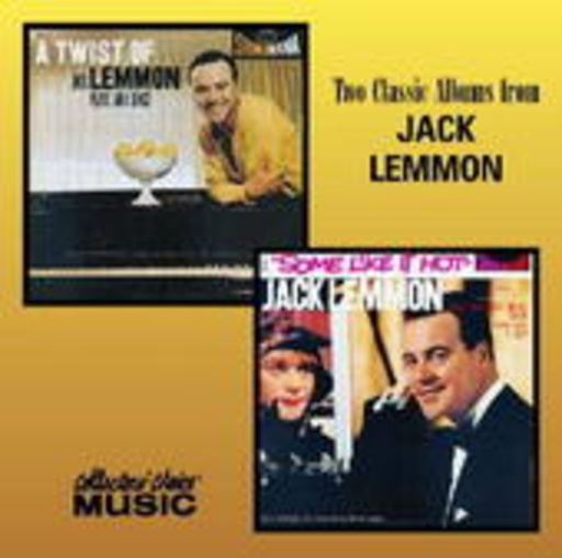 Jack Lemmon – A Twist Of Lemon/Sings And Plays From "Some"