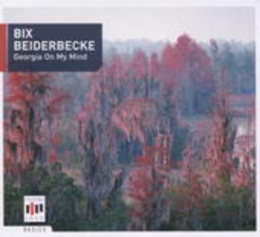 Bix Beiderbecke feat. Hoagy Carmichael – Georgia On My Mind