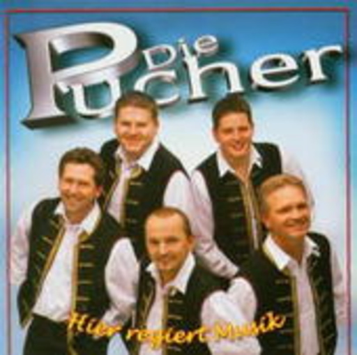 Die Pucher – Hier regiert Musik