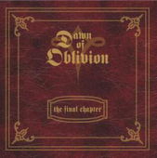 Dawn Of Oblivion – The Final Chapter