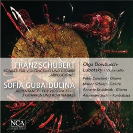 Olga Dowbusch-Lubotsky – Schubert/Gubaidulina