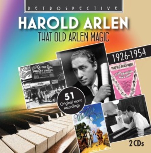 Harold Arlen – That Old Arlen Magic