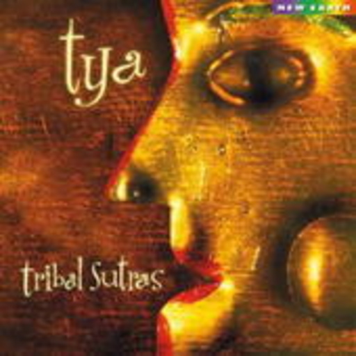 Tya – Tribal Sutras