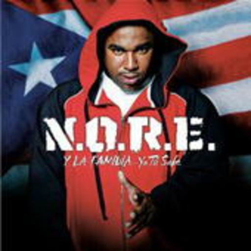N.O.R.E. – Y La Familia