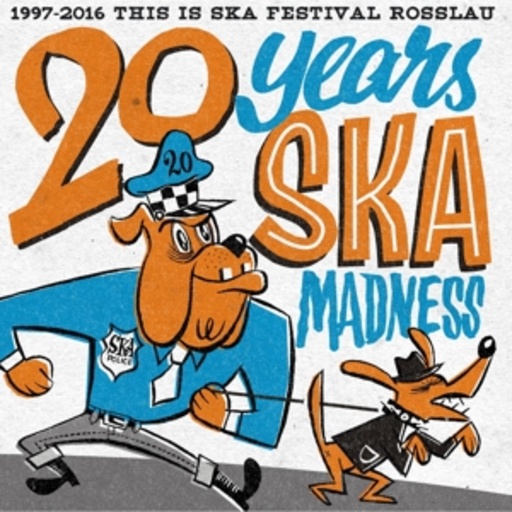 Diverse – 20 Years Ska Madness (This Is Ska Festival)