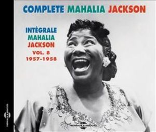 Mahalia Jackson – The Complete Vol. 8