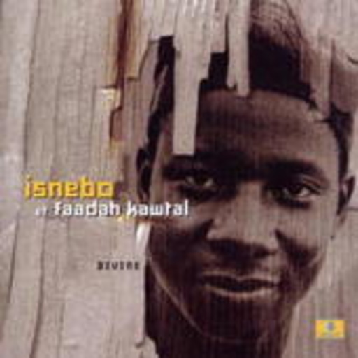 Isnebo Et Faadah Kawtal – Divine