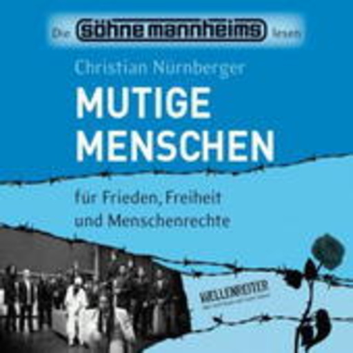 Söhne Mannheims – Mutige Menschen