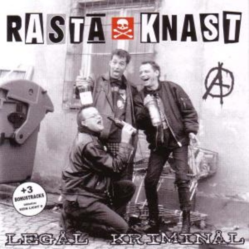 Rasta Knast – Legal Kriminal