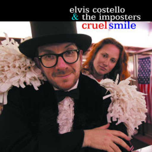 Elvis Costello – Cruel Smile (Limited Tour Edition)