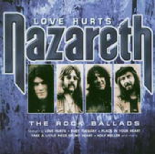 Nazareth – Rock Ballads - Love Hurts