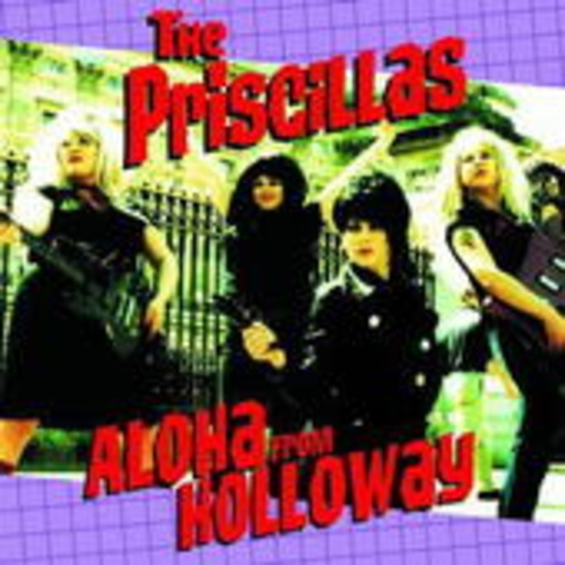 The Priscillas – Aloha From Holloway