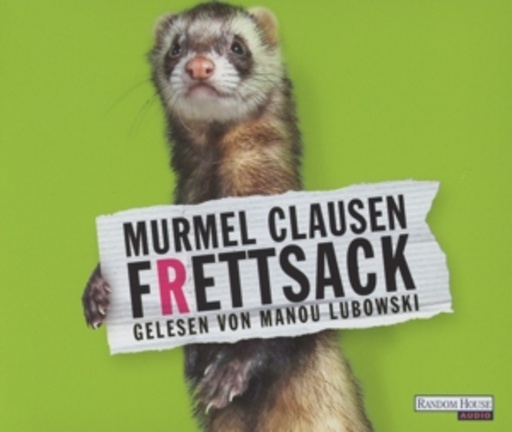 Manou Lubowski – Frettsack