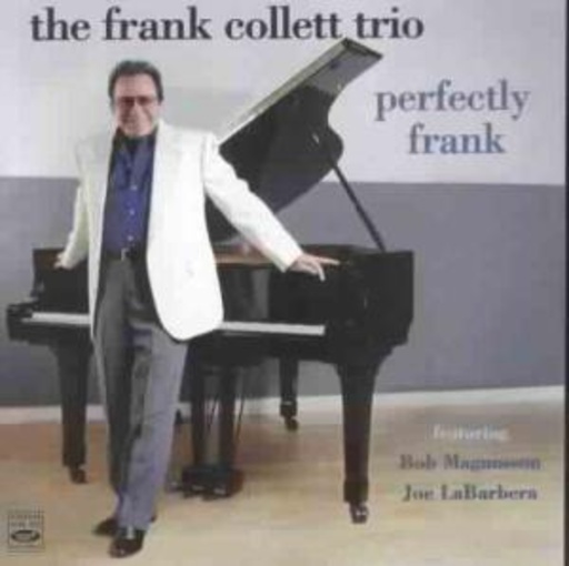 The Frank Collet Trio – Perfectly Frank
