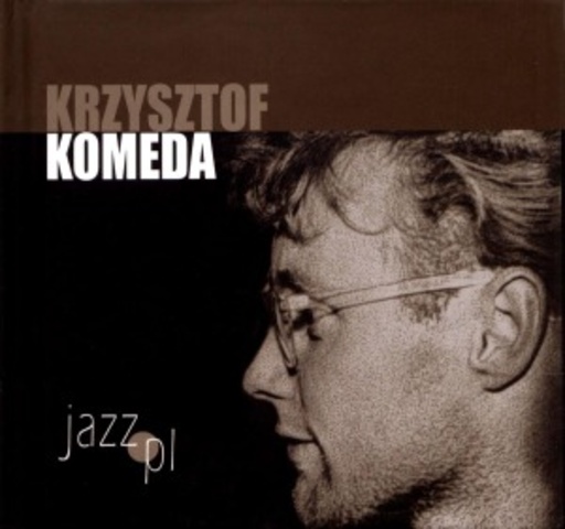 Krzysztof Komeda – Jazz.pl