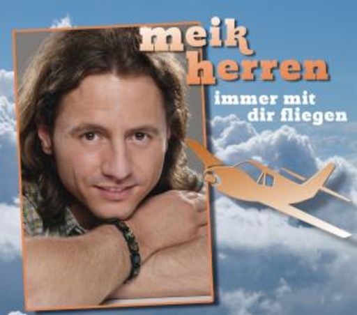 Meik Herren – Immer mit dir fliegen