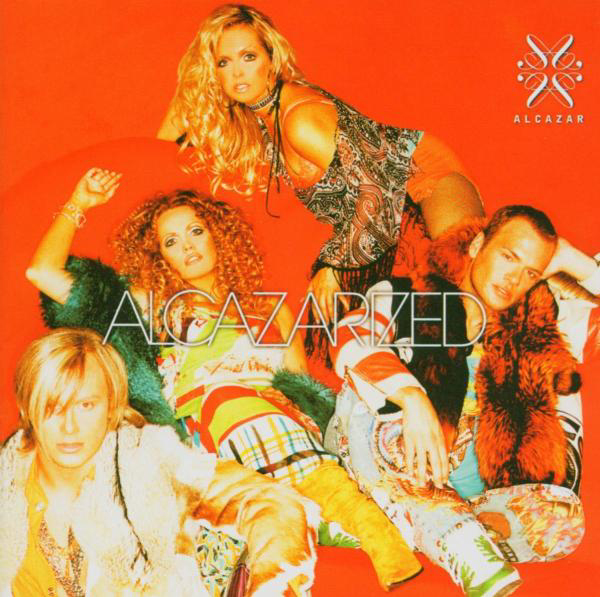 Alcazar – Alcazarized