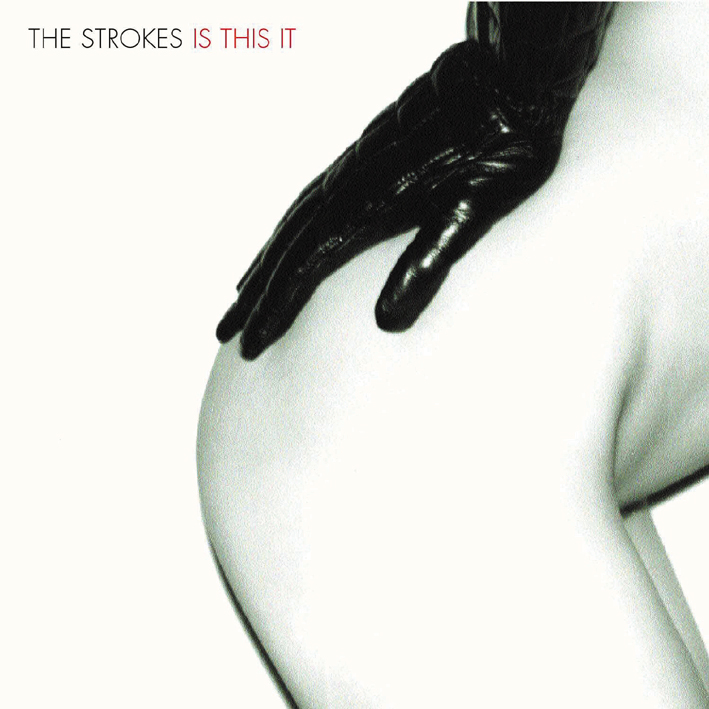 The Strokes – Is This It