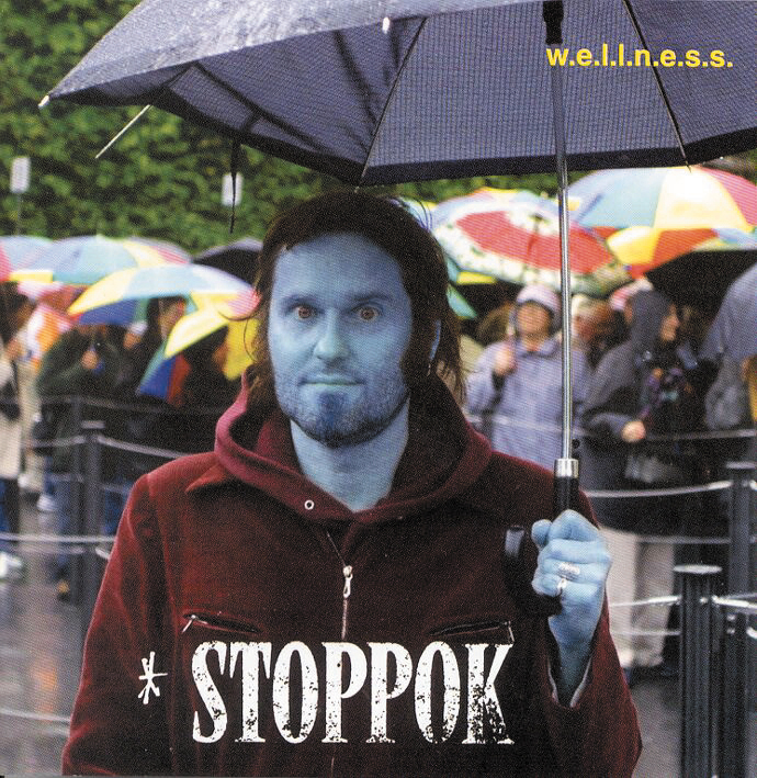 Stoppok – W.e.l.l.n.e.s.s.