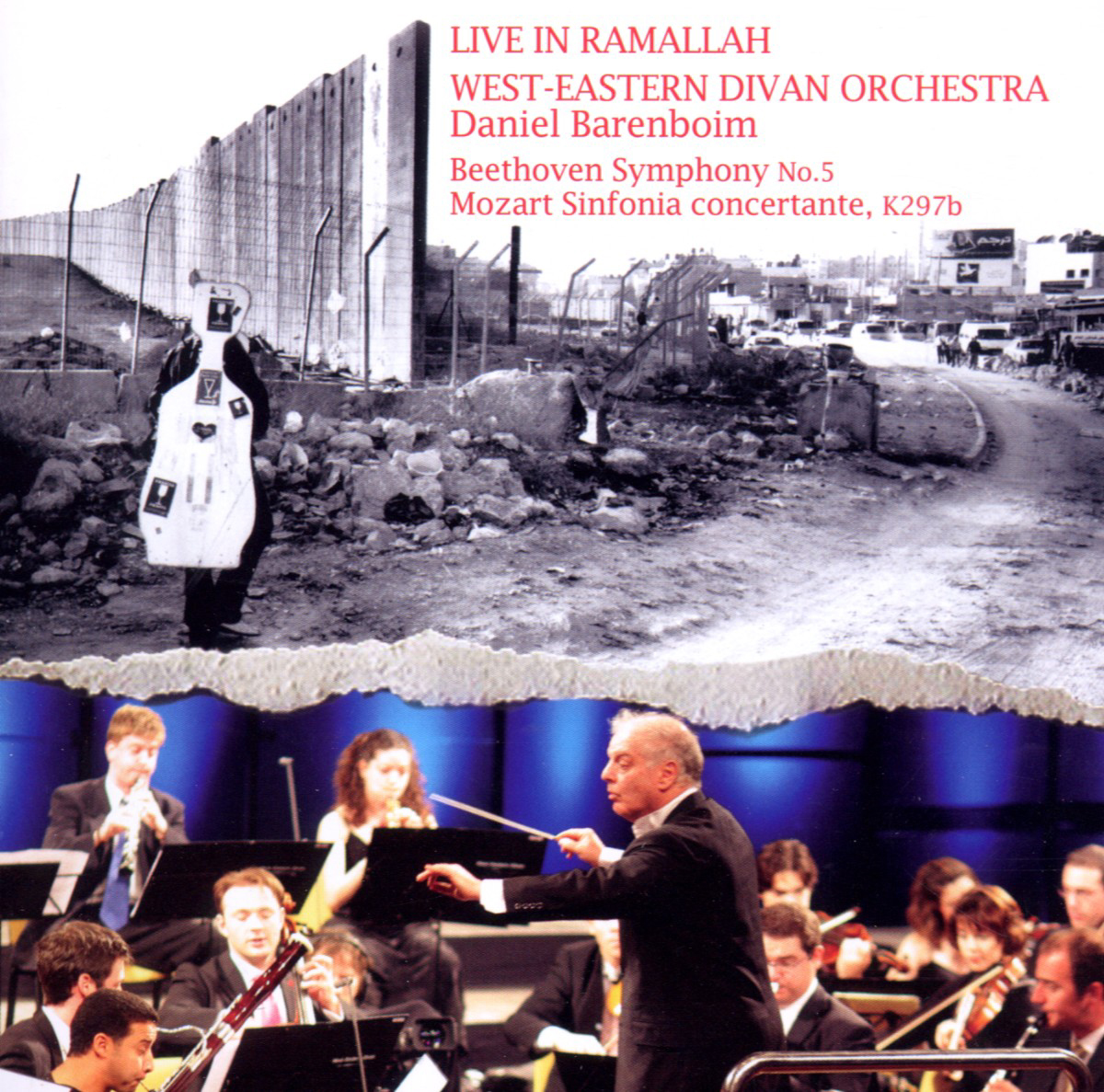 Daniel Barenboim/West.Eastern Divan Orchestra – Live In Ramallah - Symphony No. 5/Sinfonia Concertante K 297b