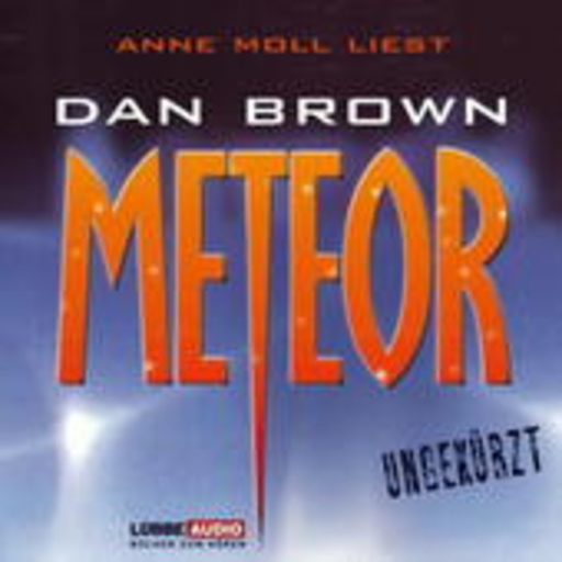 Anne Moll – Meteor - Ungekürzt