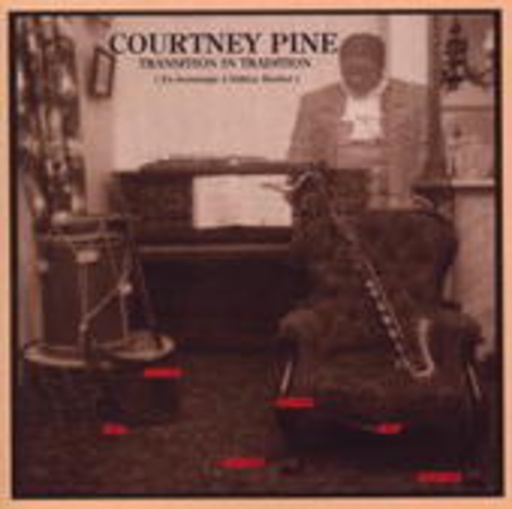 Courtney Pine – Transition In Tradition - En Hommage A Sidney Bechet
