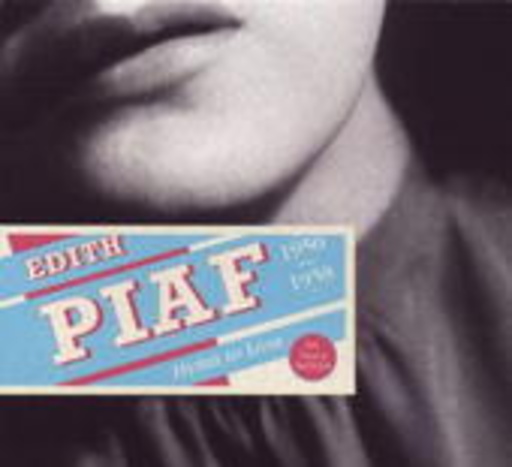 Edith Piaf – Hymn To Love