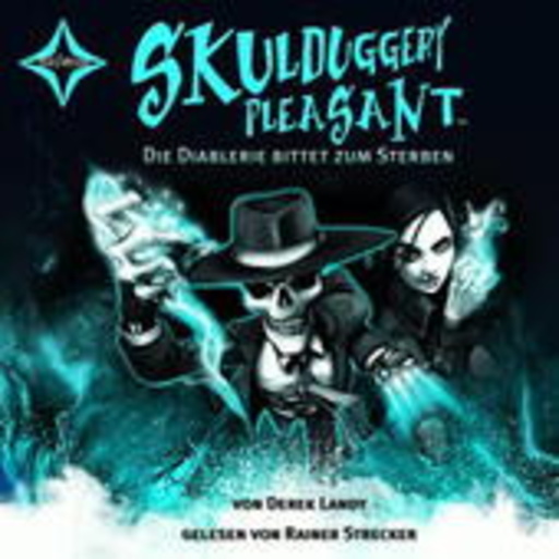 Rainer Strecker – Skulduggery Pleasant - Die Diablerie bittet zum Sterben