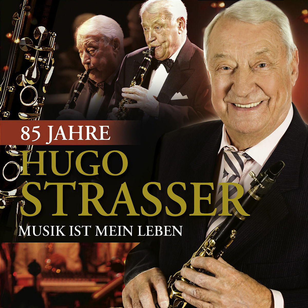 Hugo Strasser – 85 Jahre - Musik ist mein Leben