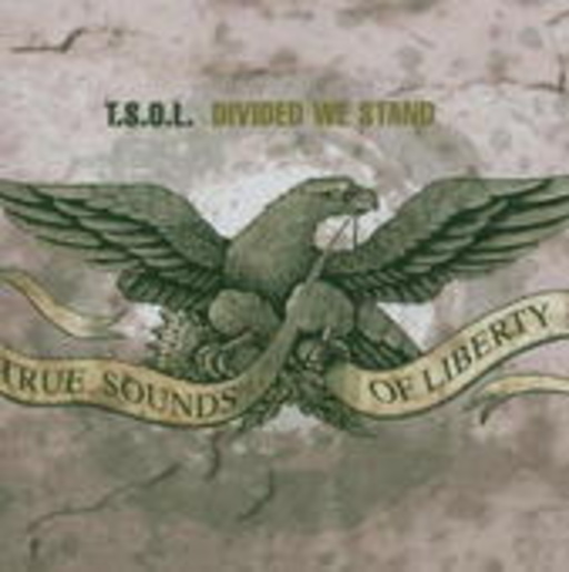 T.S.O.L. – Divided We Stand