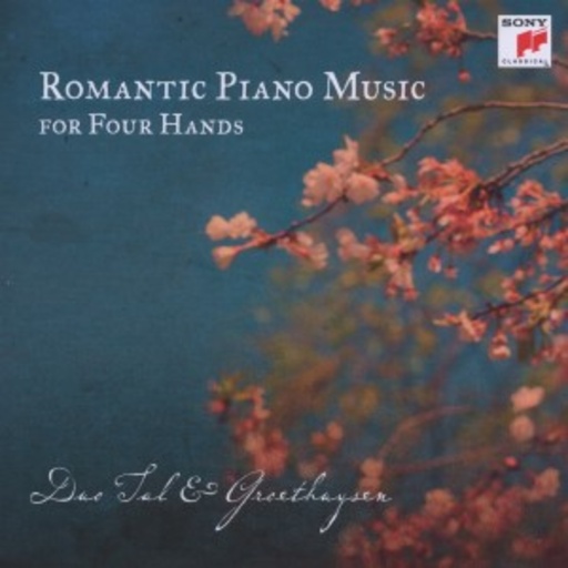 Tal & Groethuysen – Romantic Piano Music For Four Hands