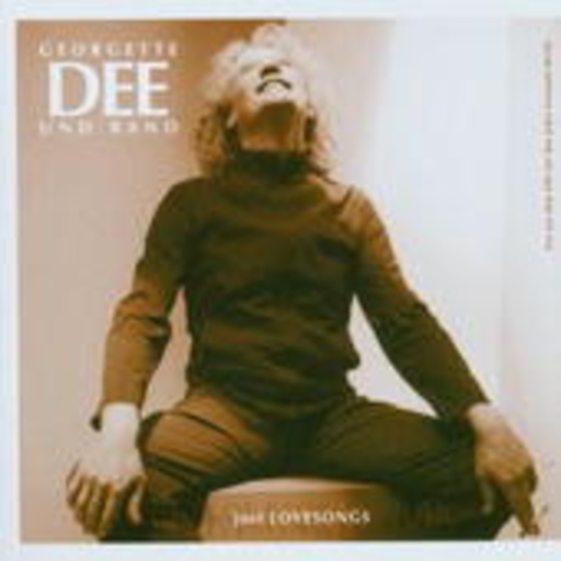 Georgette Dee & Band – Just Lovesongs