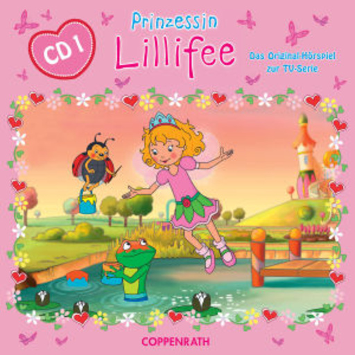 Diverse – Prinzessin Lillifee (1) - Das Hörspiel zur TV-Serie