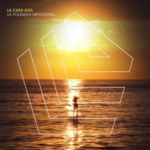 La Casa Azul – La Polinesia Meridional