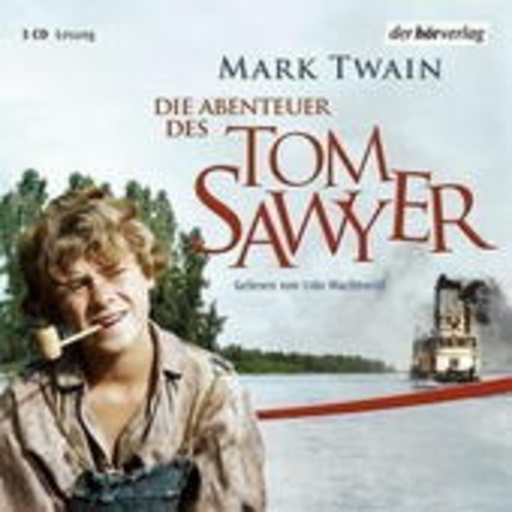 Udo Wachtveitl – Die Abenteuer des Tom Sawyer