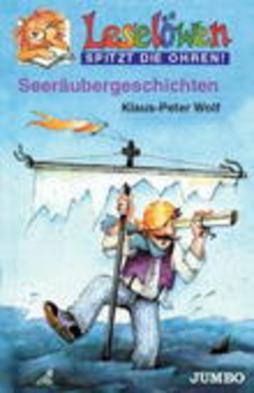 Klaus-Peter Wolf – Leselöwen - Seeräubergeschichten