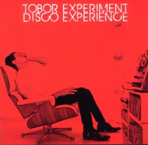 Tobor Experiment Disco Experience – Tobor Experiment Disco Experience
