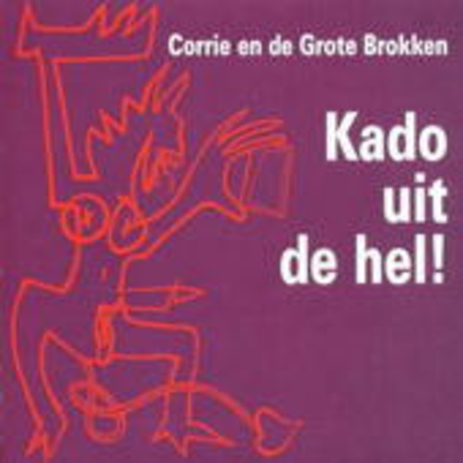 Corrie en de Grote Brokken – Kado uit de hel!