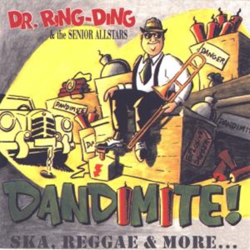 Dr. Ring-Ding & The Senior Allstars – Dandimite!