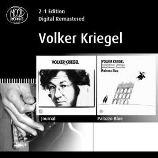 Volker Kriegel – Journal/Palazzo Blue