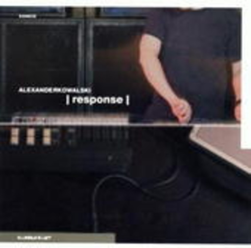 Alexander Kowalski – I Response I