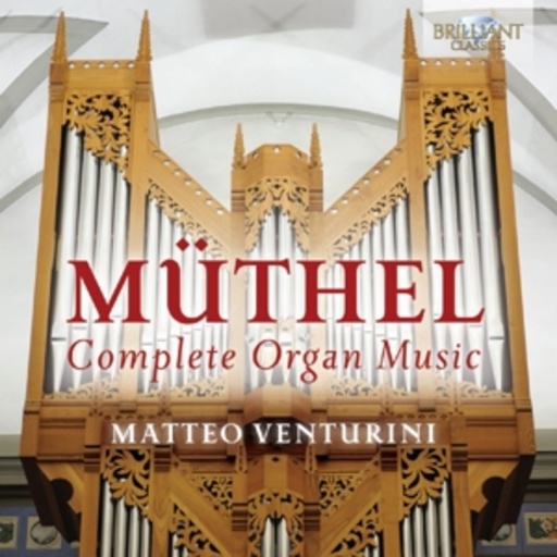 Matteo Venturini – Complete Organ Music