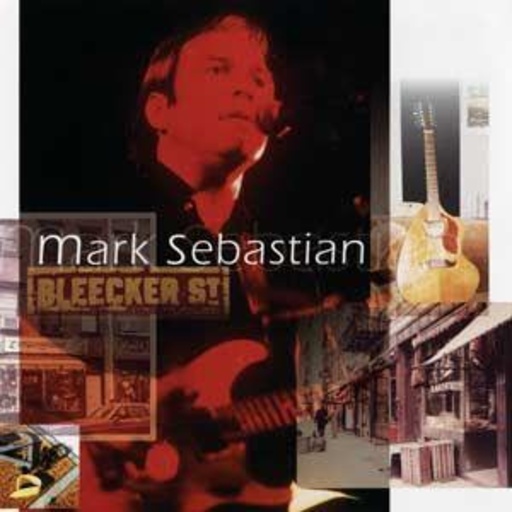 Mark Sebastian – Bleecker Street