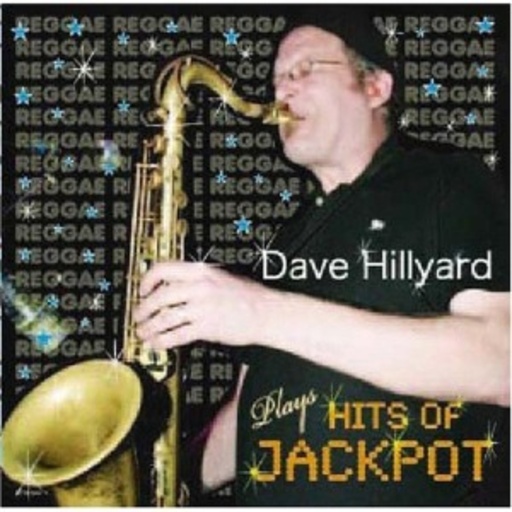 Dave Hillyard – Plays Hits Of Jackpot