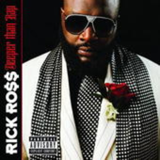 Rick Ross – Deeper Than Rap