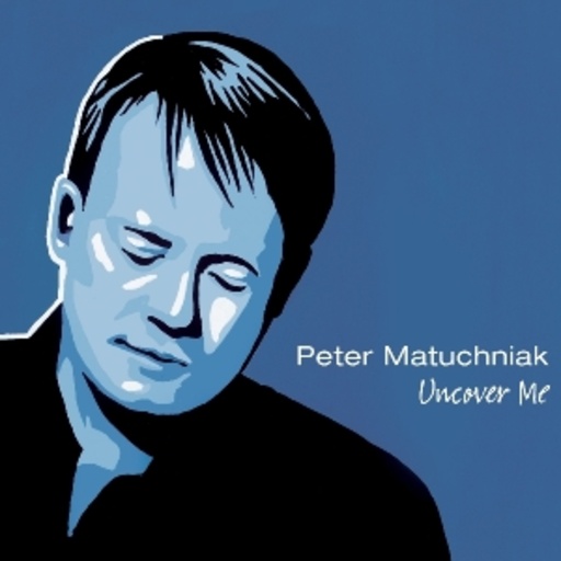 Peter Matuchniak – Uncover Me