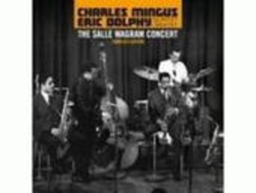 Charles Mingus/Eric Dolphy – Salle Wagram Concert