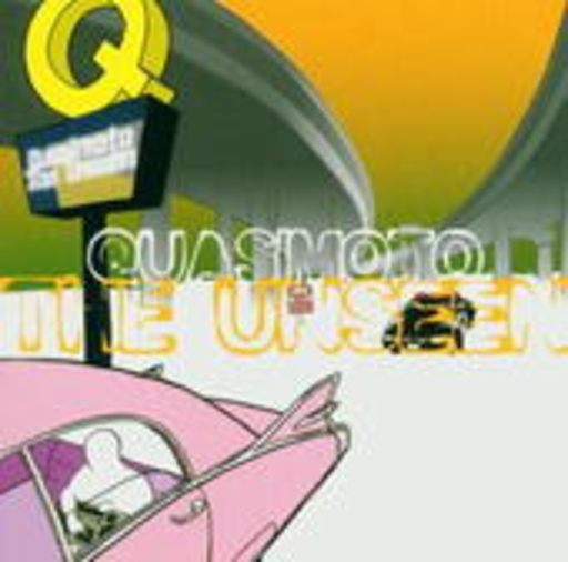Quasimoto – The Unseen